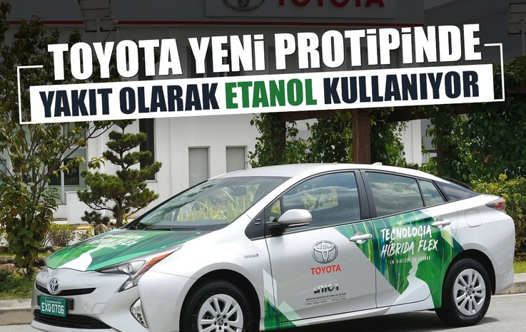 TOYOTA YENİ PROTOTİPİNDE YAKIT OLARAK ETANOL KULLANIYOR