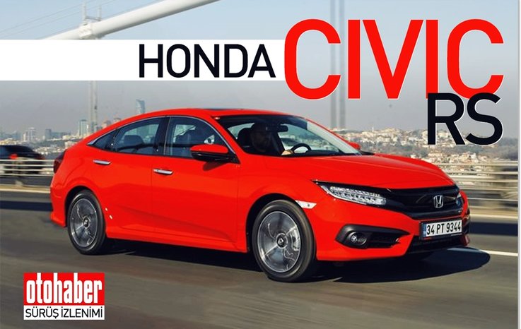SÜRÜŞ İZLENİMİ · HONDA CİVİC RS