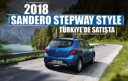2018 Sandero Stepway Style Türkiyede satışta