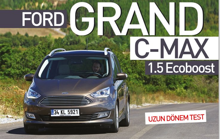 UZUN DÖNEM · FORD GRAND C-MAX 1.5 ECOBOOST