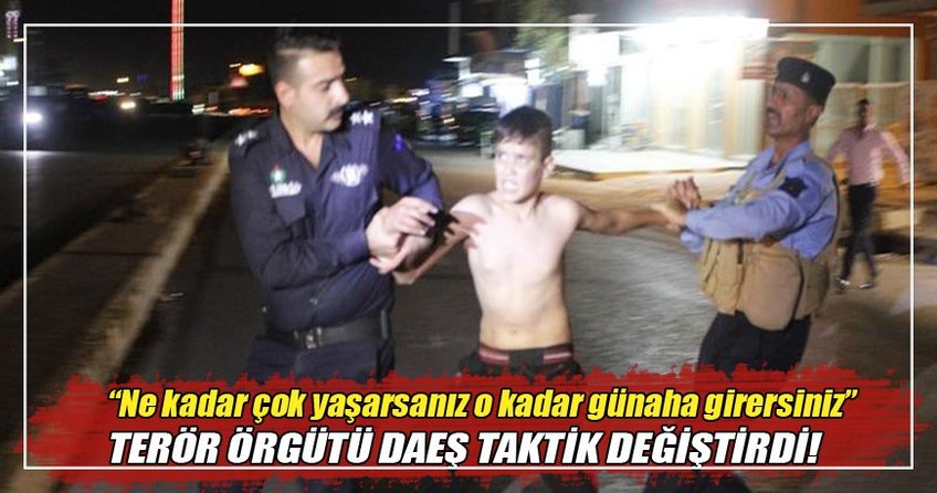 DAEŞ: Ne kadar çok yaşarsanız o kadar günaha girersiniz!.