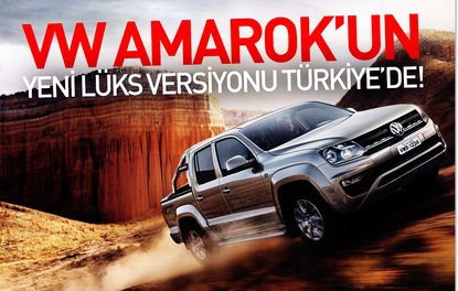 VW Amarok’un yeni lüks versiyonu Türkiye’de! Volkswagen Amarok Aventura