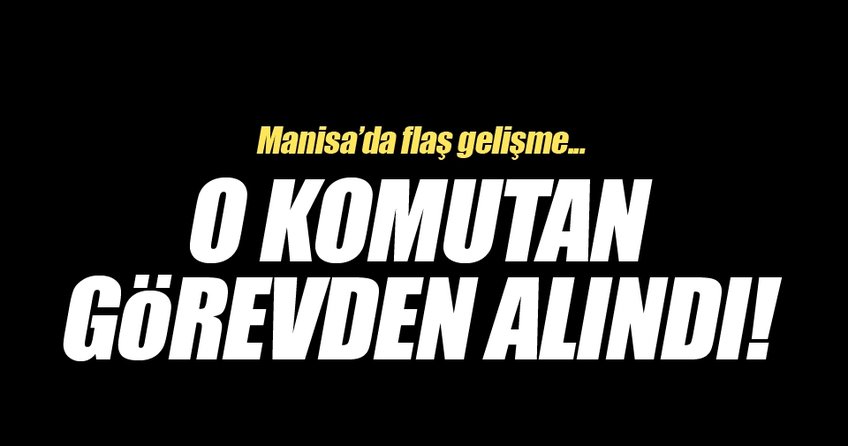 Manisa'da Tugay Komutanı Albay Şevki Güvenç görevden alındı