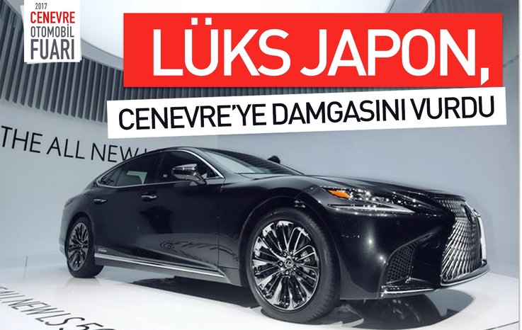 LÜKS JAPON, CENEVRE’YE DAMGASINI VURDU