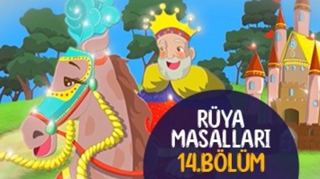 Rüya Masalları 14. Bölüm