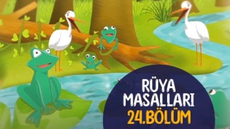 Rüya Masalları 24. Bölüm