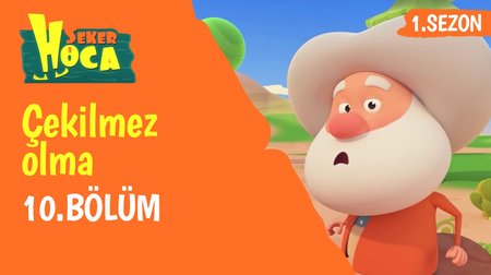 Şeker Hoca 10. Bölüm | Çekilmez Olma