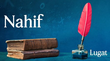 Nahif ne demek? | Lugat