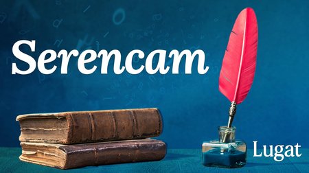 Serencam ne demek? | Lugat