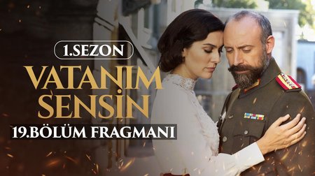 Vatanım Sensin 19. Bölüm Fragmanı