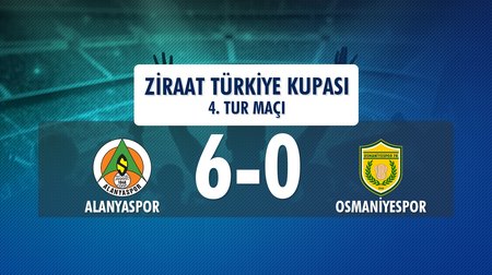 Alanyaspor 6 - 0 Osmaniyespor (Ziraat Türkiye Kupası 4. Tur Maçı)