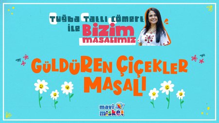 Güldüren Çiçekler Masalı
