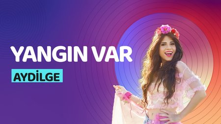 Aydilge - Yangın Var