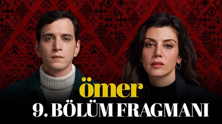 Ömer 9. Bölüm Fragmanı