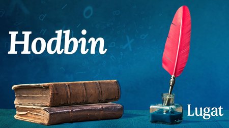 Hodbin ne demek? | Lugat