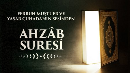 Ahzâb Suresi | Oku 11. Bölüm 