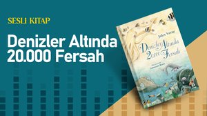 Denizler Altında 20.000 Fersah | Turkuvapp