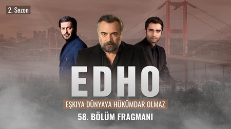 Eşkıya Dünyaya Hükümdar Olmaz 58. Bölüm Fragmanı