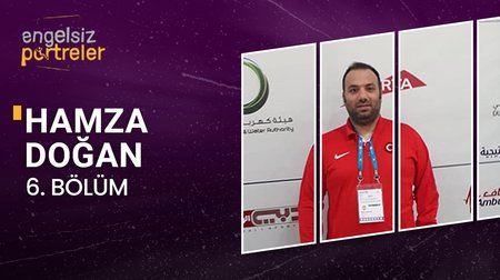 Milli Gülle ve Cirit Sporcusu Hamza Doğan | 6. Bölüm