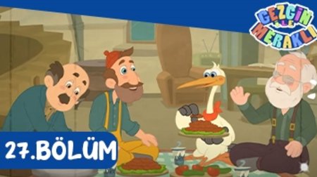 Gezgin ile Meraklı 27.Bölüm - Allah'ım Aklımı Koru