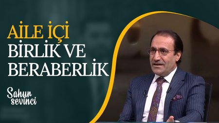 Aile İçi Birlik ve Beraberlik | 28. Bölüm