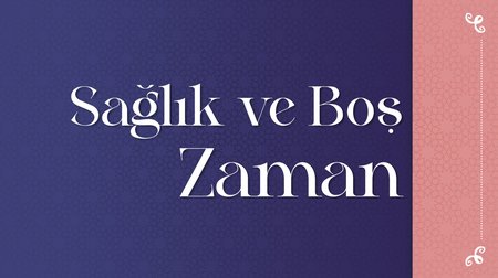 Sağlık ve Boş Zaman 