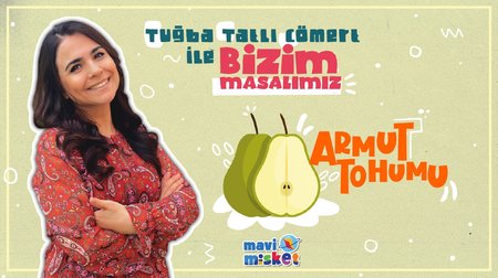 Armut Tohumu - Tuğba Tatlı Cömert ile Bizim Masalımız