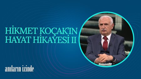 Hikmet Koçak'ın hayat hikayesi