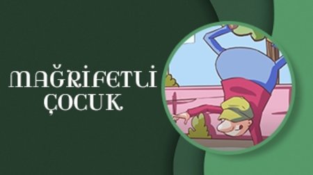 Hikayelerle Çocuklara 40 Hadis - Marifetli Çocuk
