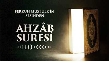 Ahzâb Suresi | Oku 12. Bölüm