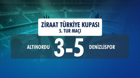 Altınordu 3 - 5 Denizlispor (Ziraat Türkiye Kupası 5. Tur İlk Maçı)