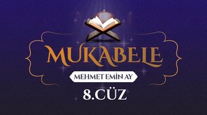 Mehmet Emin Ay'ın sesinden Mukabele - 8. Cüz  | Turkuvapp