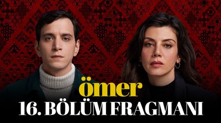 Ömer 16. Bölüm Fragmanı