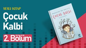 Çocuk Kalbi | 2. Bölüm | Turkuvapp