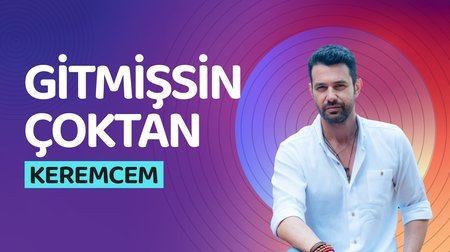 Keremcem - Gitmişsin Çoktan