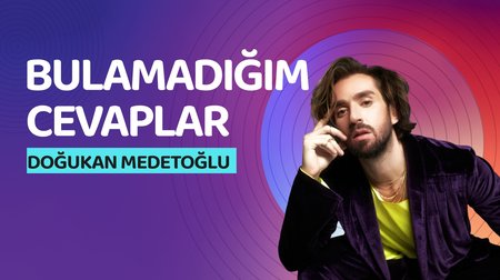 Doğukan Medetoğlu - Bulamadığım Cevaplar