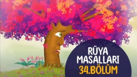 Rüya Masalları 34. Bölüm