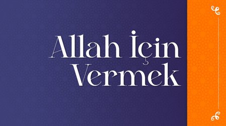 Allah için vermek 
