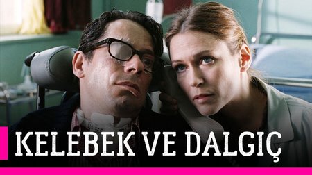 Kelebek ve Dalgıç Film Fragmanı | Le scaphandre et le papillon Trailer