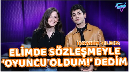 Duy Beni'nin Dağhan'ı İbrahim Yıldız: Aileme elimde sözleşmeyle gelip ‘Oyuncu oldum’ dedim.