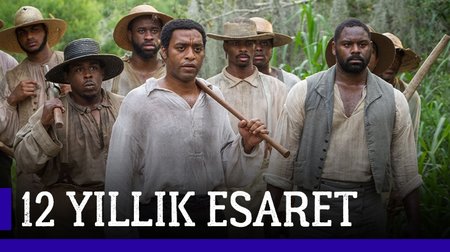 12 Yıllık Esaret Film Fragmanı | 12 Years A Slave Trailer
