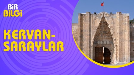 Kervansaraylar Nedir?