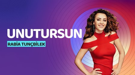 Rabia Tunçbilek – Unutursun