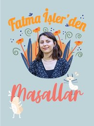 Fatma İşler'den Masallar | Turkuvapp