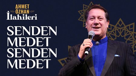 Ahmet Özhan - Senden Medet Senden Medet
