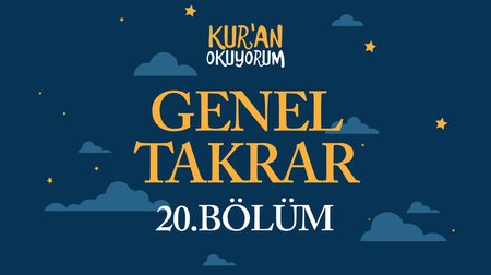 Genel Tekrar - Yaz Kur'an Kursu Kur'an Okuyorum 20.Bölüm