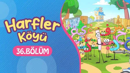 Harfler Köyü | 36. Bölüm