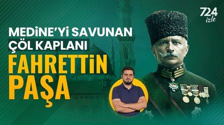 Fahreddin Paşa: Medine'yi savunan 'Çöl Kaplanı'