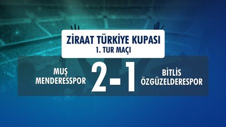 Muş Menderesspor 2-1 Bitlis Özgüzelderespor (Ziraat Türkiye Kupası'nda 1. Tur Maçı)