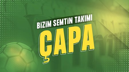 Bizim Semtin Takımı: Çapa